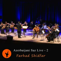 Azerbaijani Saz Live - 2 Istanbul CRR Concert Hall 2017