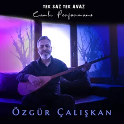 Tek Saz Tek Avaz Canlı Performans