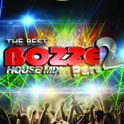 Bozze House Mix, Pt. 2 RapX Jaran Goyang