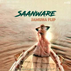 Saanware - Jamuna Flip 1-Min