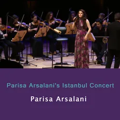 Parisa Arsalani's Istanbul Concert CRR Concert Hall 2017