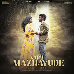 Oru Mazhayude