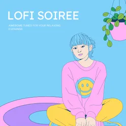 Lofi Soiree