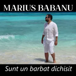 Sunt un barbat dichisit