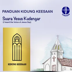 Suara Yesus Kudengar