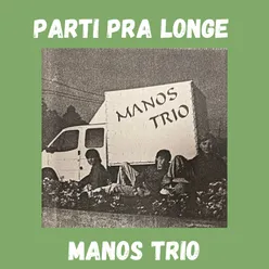 Parti Para Longe