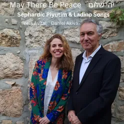 May There Be Peace (Sephardic Piyutim & Ladino Songs)