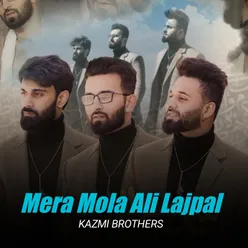 Mera Mola Ali Lajpal