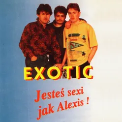 Jesteś sexi jak Alexis