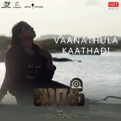 Vanathula Kaathadi