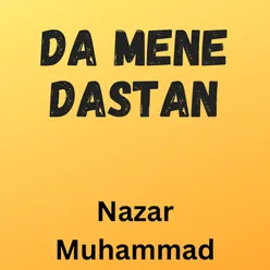 Da Mene Dastan