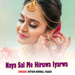 Naya Sal Me Hiruwa Iyarwa