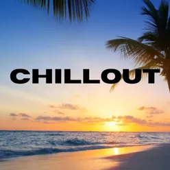 CHILLOUT