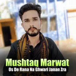 Os De Rana Na Ghwari Janan Zra