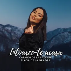 Intoarce-te acasa