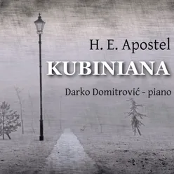 Kubiniana Zehn Klavierstücke, Op. 13: IV. Grave