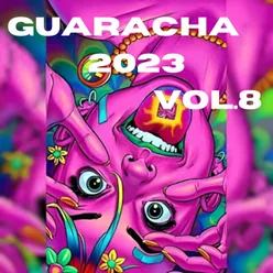 GUARACHA 2023 VOL.8