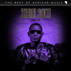 Zikiri Solo: The Best of African Music, Vol. 11