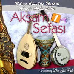 Akşam Sefası 1