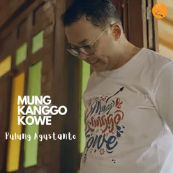 Mung Kanggo Kowe