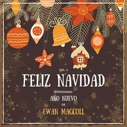 Feliz Navidad y próspero Año Nuevo de Ewan MacColl, Vol. 1