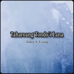 Taharoang Tondo'i Lana