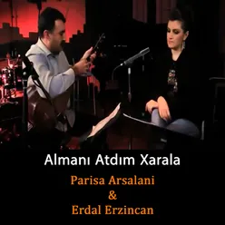 Almanı Atdım Xarala