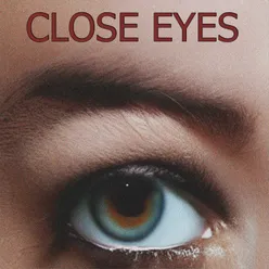 Close eyes