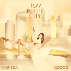 Mood2: Jazz in the City