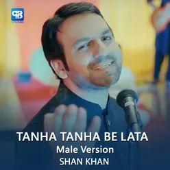 Tanha Tanha Be Lata Male Version