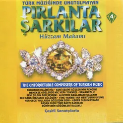 Türk Müziğinde Unutulmayan Pırlanta Şarkılar, Vol. 4 - Hüzzam Makamı