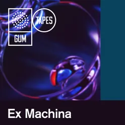 GTP210 Ex Machina