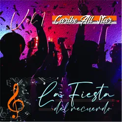 La Fiesta del Recuerdo, Vol.1