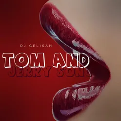 TOM AND JERRY SONG
