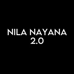 Nila Nayana 2.0