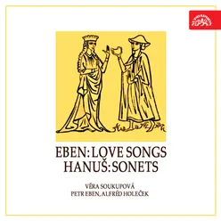 Eben: Love Songs – Hanuš: Sonets