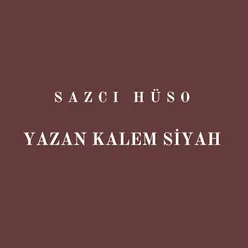 Yazan Kalem Siyah