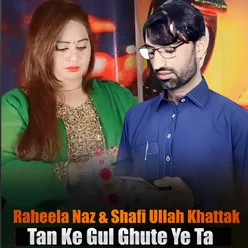 Tan Ke Gul Ghute Ye Ta