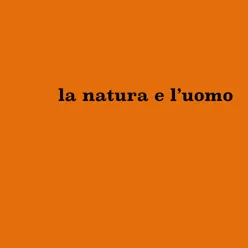 La natura e l'uomo