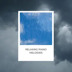 Relaxing Piano Melodies