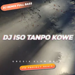 Iso Tanpo Kowe