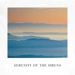 Serenity of the Sirens