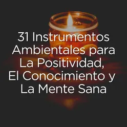 Música relajante para la meditación profunda, Pt. 1