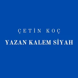 Yazan Kalem Siyah