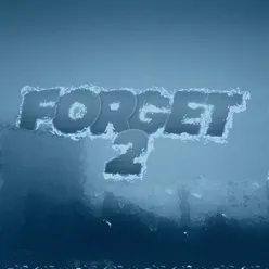 Forget 2