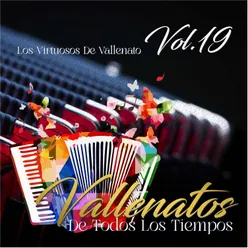 Vallenatos de Todos los Tiempos, Vol.19