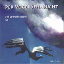 Der Vogel Sehnsucht