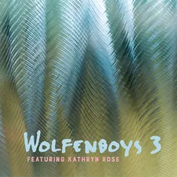Wolfenboys 3