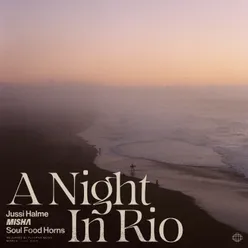 A Night In Rio