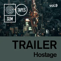 GTP196 Trailer Vol.9 : Hostage